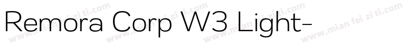 Remora Corp W3 Light字体转换